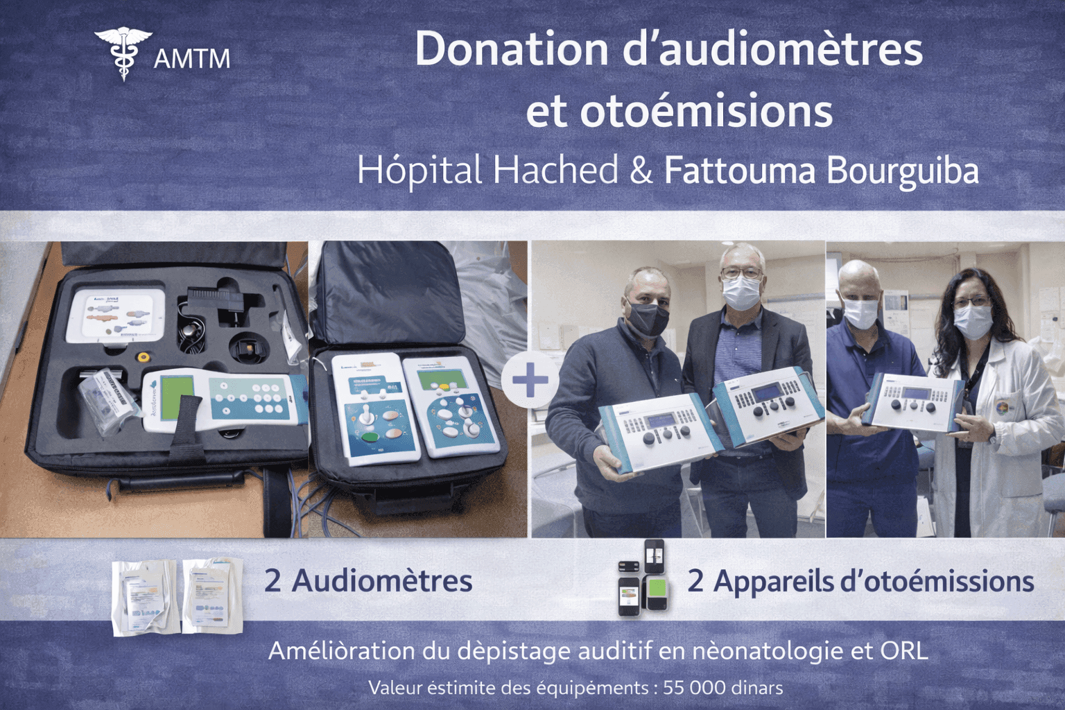 Donation d’audiomètres et otoémissions – Hôpital Hached & Fattouma Bourguiba