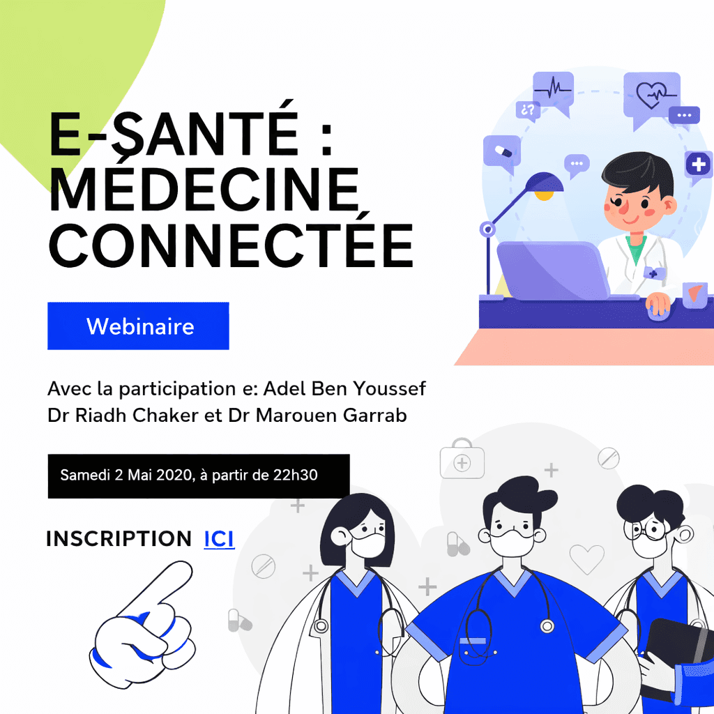 E-Santé : Médecine Connectée – Webinaire